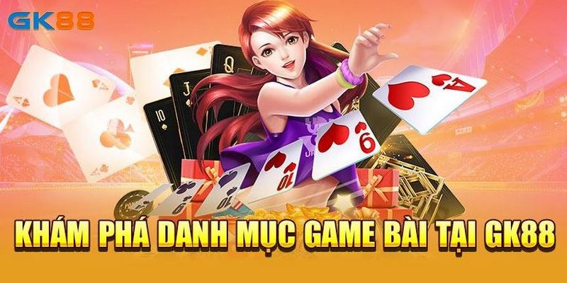 Trải nghiệm thú vị cùng chuyên mục game bài 3D