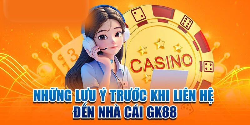 Lưu ý các bước thực hiện để liên hệ nhà cái nhanh chóng